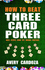 How to Beat Three Card Poker