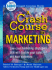 A Crash Course in Marketing