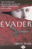 Evader: the Classic True Story of Escape and Evasion Behind Enemy Lines