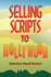 Selling Scripts to Hollywood