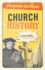 Church History: a Crash Course for the Curious