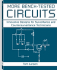 More Bench-Tested Circuits: Innovative Designs for Surveillance and Countersurveillance Technicians