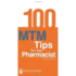 100 Mtm Tips for the Pharmacist