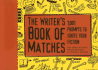 The Writer's Book of Matches