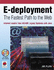 E-Deployment: the Fastest Path to the Web