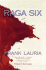 Raga Six: a Chilling New Novel of the Occult!