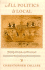 All Politics is Local: Family, Friends, and Provincial Interests in the Creation of the Constitution