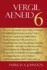 Aeneid 6 (the Focus Vergil Aeneid Commentaries) (Latin and English Edition)