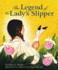 The Legend of the Lady's Slipper-(Softcover)