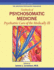 The American Psychiatric Publishing Textbook of Psychosomatic Medicine: Psychiatric Care of the Medically Ill
