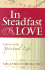 In Steadfast Love: Letters on the Spiritual Life