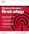 Wireless Networks First-Step (First-Step Series)