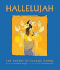 Hallelujah: the Poetry of Our Classic Hymns