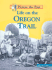 Life on the Oregon Trail (Picture the Past)