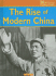 The Rise of Modern China (20th Century Perspectives)