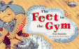 The Feet in the Gym