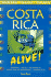 Costa Rica Alive! (Alive Guides Series)