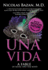 Una Vida: a Fable of Music and the Mind