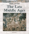 The Late Middle Ages (World History Series)