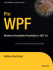 Pro Wpf: Windows Presentation Foundation in. Net 3.0