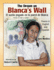 El Sueno Pegado En La Pared De Blanca/the Dream on Blanca's Wall: Poemas En Ingles Y Espanol/Poems in English and Spanish