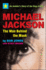 Michael Jackson: the Man Behind the Mask: an Insider's Story of the King of Pop