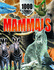 1000 Things You Should Know About Mammals