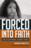 Forced Into Faith: How Religion Abuses Children's Rights