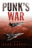 Punk's War: a Novel