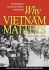 Why Vietnam Matters: an Eyewitness Account of Lessons Not Learned