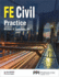 Ppi Fe Civil Practice-Comprehensive Practice for the Ncees Fe Civil Exam