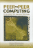 Peer-to-Peer Computing: the Evolution of a Disruptive Technology