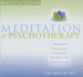 Meditation and Psychotherapy Format: Cd-Audio