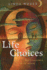 Life Choices: the Teachings of Abortion