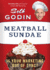 Meatball Sundae: is Your Marketing Out of Sync?