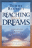 Reaching Your Dreams