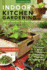 Indoor Kitchen Gardening: Turn Your Home Into a Year-Round Vegetable Garden-Microgreens-Sprouts-Herbs-Mushroo Peppers & More