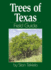 Trees of Texas Field Guide (Tree Identification Guides)
