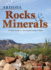 Arizona Rocks & Minerals Format: Paperback