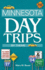 Minnesota Day Trips By Theme (Day Trip Series)