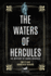 The Waters of Hercules: the Legend of Gaura Dracului