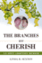 Branches We Cherish: an Open Adoption Memoir
