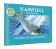 Narwhal: Unicorn of the Sea-a Smithsonian Oceanic Collection Book (Mini Book)