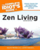 The Complete Idiot's Guide to Zen Living, 2nd Edition (the Complete Idiot's Guide)