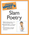 The Complete Idiot's Guide to Slam Poetry [With Cdrom]
