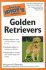 The Complete Idiot's Guide to Golden Retrievers