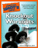 The Complete Idiot's Guide to Knockout Workouts for Every Shapeillustrated