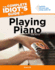 The Complete Idiot's Guide to Playing Piano [With Cd]