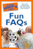 The Complete Idiot's Guide to Fun Faqs