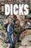 Dicks Volume 1 (Dicks (Color Ed) Tp)